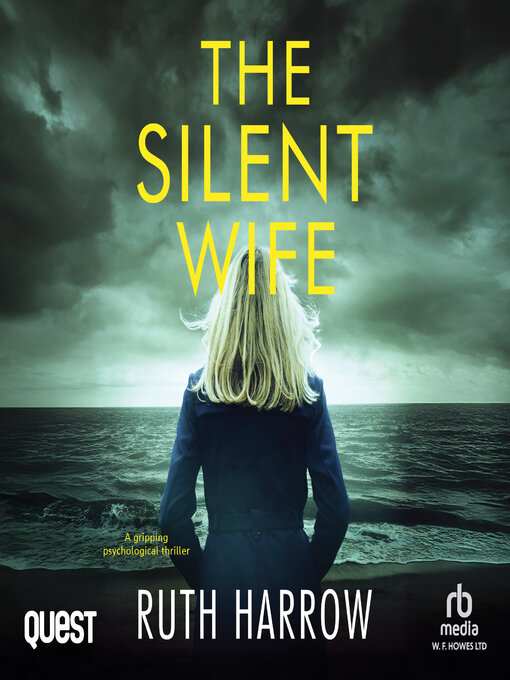 Title details for The Silent Wife by Ruth Harrow - Available